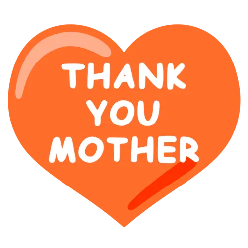 Thankyoumother text